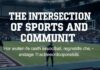 The Intersection of Sports and Community: How Athletes and Fans Shape Local Economies The Intersection of Sports and Community: How Athletes and Fans Shape Local Economies