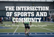 The Intersection of Sports and Community: How Athletics Bring People Together The Intersection of Sports and Community: How Athletics Unite People