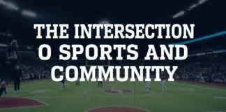 The Intersection of Sports and Community: How Local Teams Impact Austin, Texas The Intersection of Sports and Community: How Local Teams Influence Austin, Texas