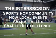 The Intersection of Sports and Community: How Local Events Shape Athletic Excellence The Intersection of Sports and Community: How Local Events Shape Athletic Excellence