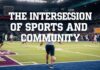 The Intersection of Sports and Community: How Local Events Fuel Athletic Passion The Intersection of Sports and Community: How Local Events Ignite Athletic Passion