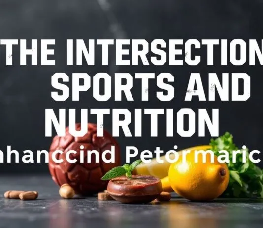 The Intersection of Sports and Nutrition: Fueling Athletic Performance The Intersection of Sports and Nutrition: Enhancing Athletic Performance