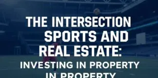 The Intersection of Sports and Real Estate: How Athletes are Investing in Property The Intersection of Sports and Real Estate: How Athletes are Investing in Property