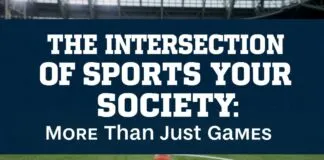 The Intersection of Sports and Society: More Than Just Games The Intersection of Sports and Society: More Than Just Games