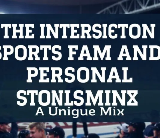 The Intersection of Sports Fandom and Personal Milestones: A Unique Blend The Intersection of Sports Fandom and Personal Milestones: A Unique Mix