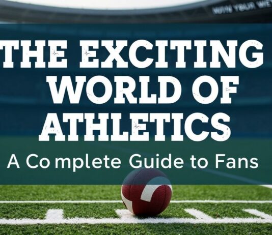 The Thrilling World of Athletics: A Comprehensive Guide for Enthusiasts The Exciting World of Athletics: A Complete Guide for Fans