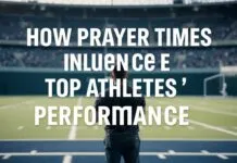 How Prayer Times Influence Top Athletes’ Performance How Prayer Times Influence Top Athletes' Performance