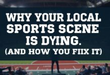 Why Your Local Sports Scene Is Dying (And How to Fix It) Why Your Local Sports Scene Is Dying (And How to Fix It)