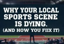 Why Your Local Sports Scene Is Dying (And How to Fix It) Why Your Local Sports Scene Is Dying (And How to Fix It)